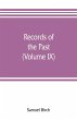 Records of the past; being English... - Bild 1