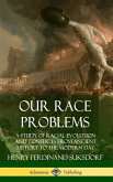 Our Race Problems