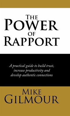 The Power of Rapport - Gilmour, Mike