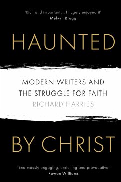 Haunted by Christ - Harries, Richard