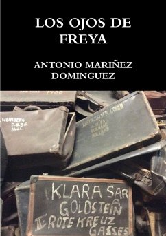 LOS OJOS DE FREYA - Mariñez Dominguez, Antonio