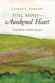 Still Mind-Awakened Heart