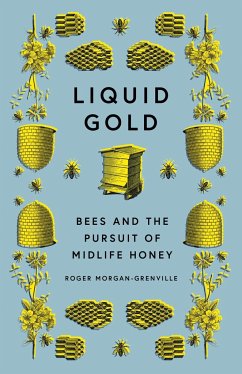 Liquid Gold - Morgan-Grenville, Roger