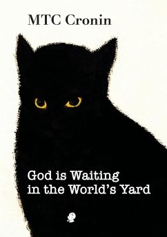 God is Waiting in the World's Yard - Cronin, Mtc