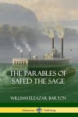 The Parables of Safed the Sage