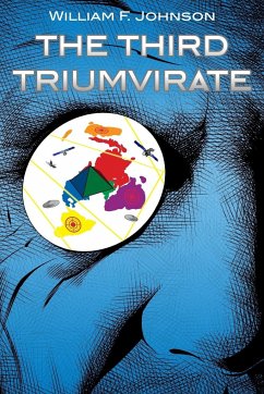 The Third Triumvirate - Johnson, William F.