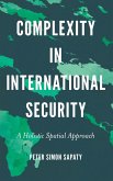 Complexity in International Security