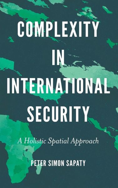 Complexity in International Security Complexity in International Security