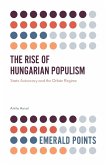 The Rise of Hungarian Populism