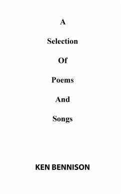 A Selection Of Poems And Song - Bennison, Ken