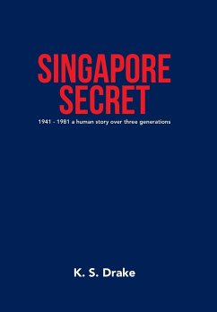 Singapore Secret - Drake, K. S.