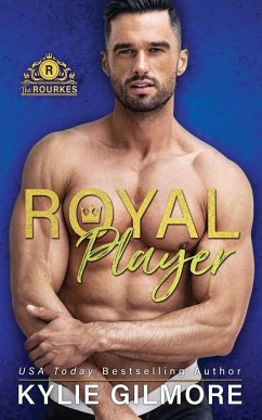 Royal Player - Gilmore, Kylie