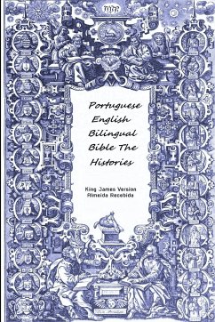 Portuguese English Bilingual Bible The Histories - Almeida Recebida, King James Version