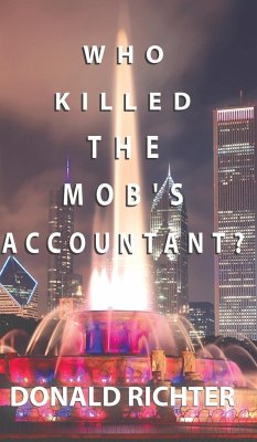 Who Killed the Mob's Accountant? - Richter, Donald