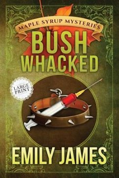 Bushwhacked - James, Emily