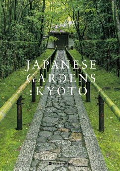 Japanese Gardens: Kyoto - Nakata, Akira; Samejima, Tamayo