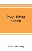 Essays- Fielding, Smollett, Hazlitt, Burns Byron's World, Pippin, Othello T.E.B., Old England, Balzac, Hugo