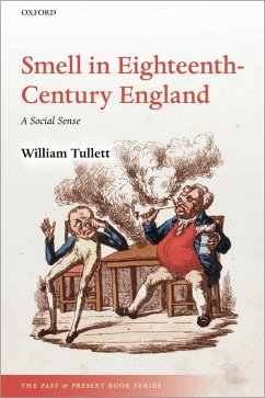 Smell in Eighteenth-Century England (eBook, PDF) - Tullett, William