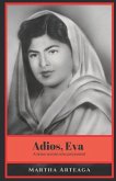 Adios, Eva: A brave woman who persevered