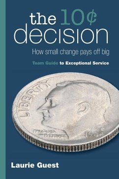 The 10¢ Decision: How Small Change Pays Off Big - Guest, Laurie