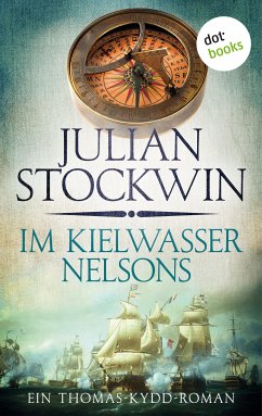 Im Kielwasser Nelsons / Thomas Kydd Bd.6 (eBook, ePUB) - Stockwin, Julian
