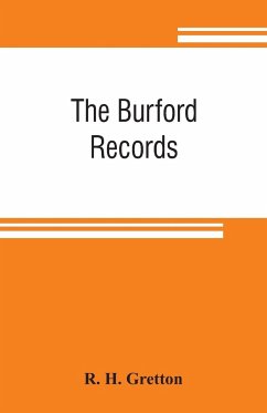 The Burford records, a study in minor town government - H. Gretton, R.