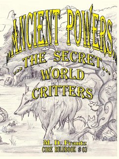 B&W - Ancient Powers - PAPERBACK - Critters - Frantz, Micheal