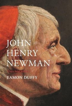 John Henry Newman - Duffy, Eamon