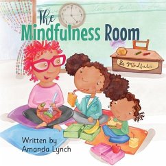 The Mindfulness Room - Lynch, Amanda Loraine