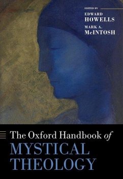 The Oxford Handbook of Mystical Theology