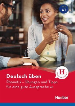 Phonetik - Übungen und Tipps für eine gute Aussprache A1 (eBook, PDF) - Niebisch, Daniela