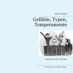 Gefühle, Typen, Temperamente (eBook, ePUB) - Kulicke, Ulrich