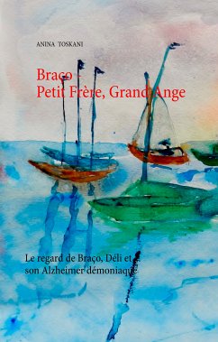 Braço - Petit Frère, Grand Ange (eBook, ePUB)
