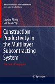 Construction Productivity in the Multilayer Subcontracting System