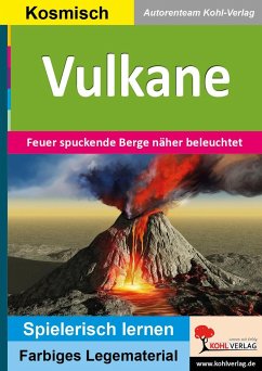 Vulkane - Autorenteam Kohl-Verlag