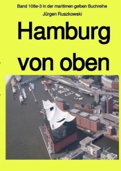 Hamburg von oben - Ruszkowski, Jürgen