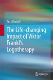 The L¿fe-chang¿ng Impact of V¿ktor Frankl's Logotherapy