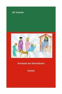 Schwank der Dienstboten - Vicente, Gil