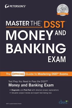 Master the Dsst Money and Banking Exam - Peterson'S