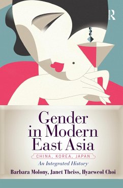 Gender in Modern East Asia - Molony, Barbara