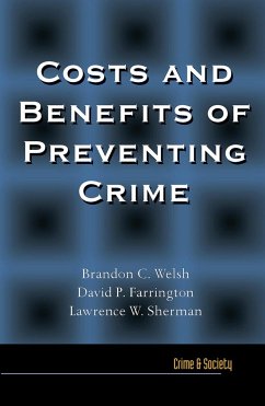Costs and Benefits of Preventing Crime - Welsh, Brandon