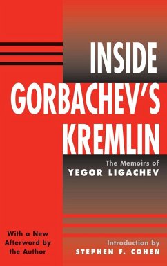 Inside Gorbachev's Kremlin - Ligachev, Yegor