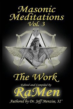 Masonic Meditations vol 3: The Work - Menzise, Jeff