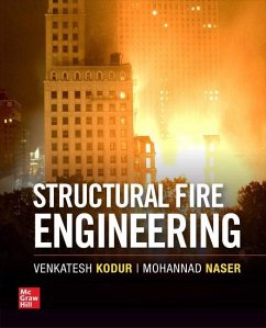 Structural Fire Engineering - Kodur, Venkatesh; Naser, Mohannad
