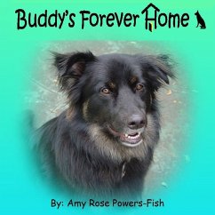 Buddy's Forever Home - Powers-Fish, Amy Rose