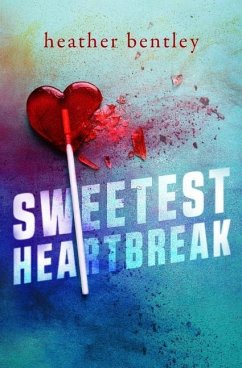 Sweetest Heartbreak - Bentley, Heather