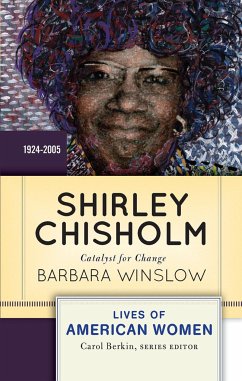 Shirley Chisholm - Winslow, Barbara