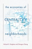 The Economies of Central City Neighborhoods