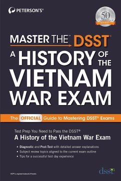 Master the Dsst a History of the Vietnam War Exam - Peterson'S
