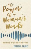 The Power of a Woman's Words